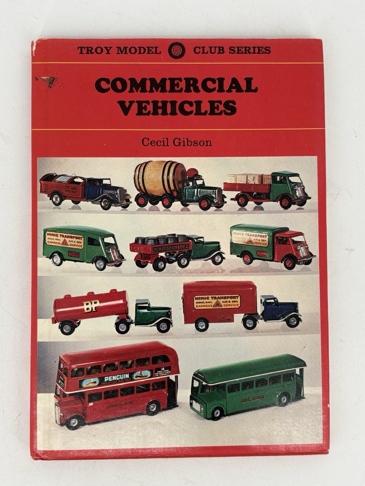Commercial Vehicles by Cecil Gibson Troy Model Club Series